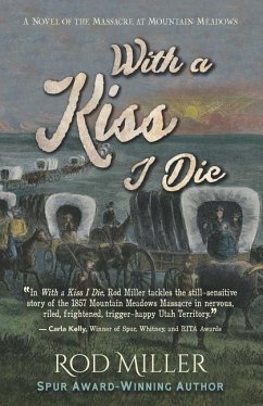With a Kiss I Die - Miller, Rod