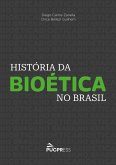 História da Bioética no Brasil (eBook, ePUB)