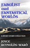 Fabulist and Fantastical Worlds (eBook, ePUB)