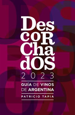 Cover Descorchados 2023 Guía de vinos de Argentina (eBook, ePUB)
