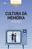 Cultura da memória (eBook, ePUB)