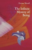 The Infinite Mystery of Being (eBook, ePUB)