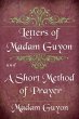 Letters of Madam Guyon and A Short... - Bild 1