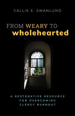 Cover From Weary to Wholehearted (eBook, ePUB)