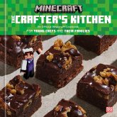 The Crafter's Kitchen: An Official Minecraft Cookbook for Young Chefs and Their Families (eBook, ePUB) The Crafter's Kitchen: An Official Minecraft Cookbook for Young Chefs and Their Families (eBook, ePUB)