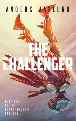 Cover The Challenger (The Planetwalker Trilogy, #1) (eBook, ePUB)