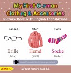 My First German Clothing & Accessories Picture Book with English Translations (Teach & Learn Basic German words for Children, #9) (eBook, ePUB)