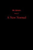 A New Normal (Mr. Grimm, #2) (eBook, ePUB)