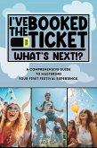 I've Booked The Ticket - What's Next!? (eBook, ePUB)