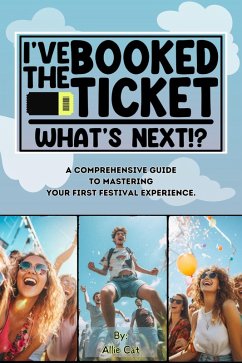 I've Booked The Ticket - What's Next!? (eBook, ePUB) - Cat, Allie