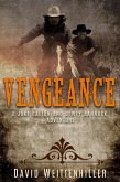 Vengeance (Jake Dalton and Dewey Bannock Adventures, #2) (eBook, ePUB)