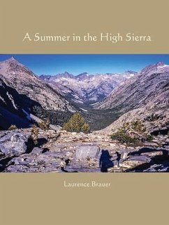A Summer in the High Sierra (eBook, ePUB) - Brauer, Laurence