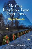 No One Has More Love Than This... (eBook, ePUB) No One Has More Love Than This... (eBook, ePUB)