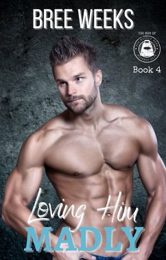 Cover Loving Him Madly: A Curvy Girl Instalove Romance (The Men of The Double Down Fitness Club, #4) (eBook, ePUB)
