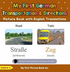 Cover My First German Transportation & Directions Picture Book with English Translations (Teach & Learn Basic German words for Children, #12) (eBook, ePUB)