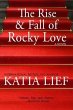 The Rise and Fall of Rocky Love (eBook,... - Bild 1