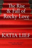 The Rise and Fall of Rocky Love (eBook, ePUB)