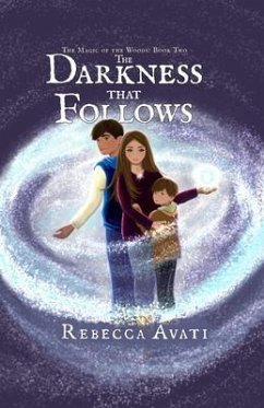 Cover The Darkness that Follows: The Magic of the Woods (eBook, ePUB)