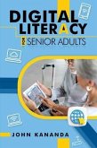 Digital Literacy for Senior Adults (eBook, ePUB)
