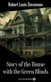 Story of the House with the Green Blinds (eBook, ePUB)