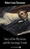 Story of the Physician and the Saratoga Trunk (eBook, ePUB)
