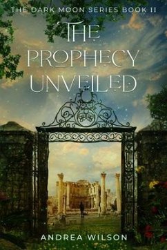 Cover The Prophecy Unveiled (eBook, ePUB)