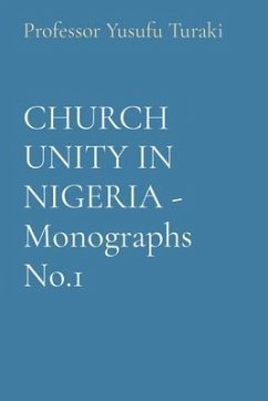 Cover CHURCH UNITY IN NIGERIA - Monographs No.1 (eBook, ePUB)