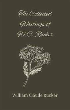 The Collected Writings of W.C. Rucker (eBook, ePUB) - Rucker, William