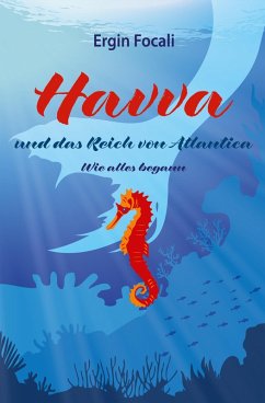 Havva und das Reich von Atlantica (eBook, ePUB) - Focali, Ergin