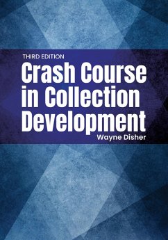 Cover Crash Course in Collection Development (eBook, ePUB)