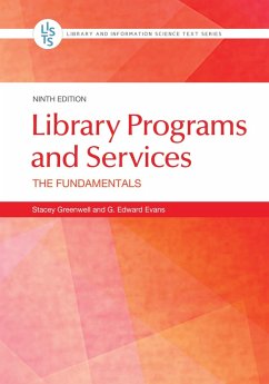 Library Programs and Services (eBook, ePUB) - Greenwell, Stacey; Evans, G. Edward