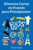 Historias Cortas en Francés para Principiantes (eBook, ePUB)