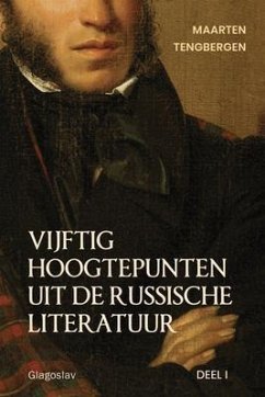 Cover Vijftig hoogtepunten uit de Russische literatuur: Deel 1 (eBook, ePUB)