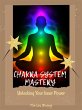 Chakra System Mastery: Unlocking Your... - Bild 1