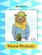 Fried Pickles (eBook, ePUB) - Bild 1