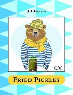 Fried Pickles (eBook, ePUB) - Jenkins, Jd