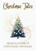 Christmas Tales: Bilingual Stories in Portuguese and English (eBook, ePUB)