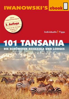 101 Tansania - Reiseführer von Iwanowski (eBook, ePUB) - Wölk, Andreas