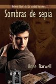 Sombras de sepia (La ciudad insomne, #1) (eBook, ePUB)