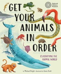 Get Your Animals in Order: Classifying the Animal World (eBook, ePUB) - Bright, Michael