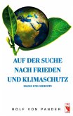 Auf der Suche nach Frieden und Klimaschutz (eBook, ePUB)
