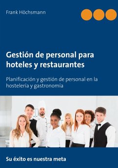 Gestión de personal para hoteles y restaurantes (eBook, ePUB)