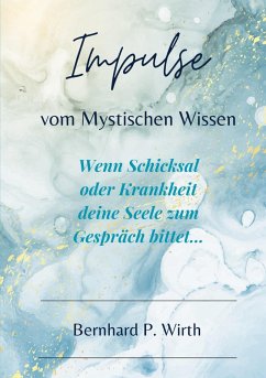 Impulse vom mystischen Wissen (eBook, ePUB)