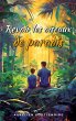Revoir les oiseaux de paradis (eBook,... - Bild 1
