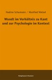 Wundt im Verhältnis zu Kant und zur Psychologie im Kontext (eBook, PDF)
