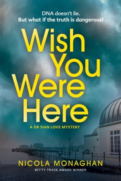 Wish You Were Here (eBook, ePUB) - Monaghan, Nicola