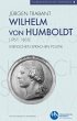 Wilhelm von Humboldt (1767-1835)... - Bild 1