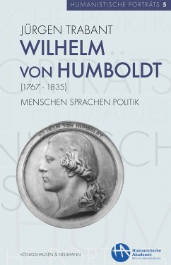 Wilhelm von Humboldt (1767–1835) (eBook, PDF) - Trabant, Jürgen