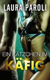 Ein Kätzchen im Käfig (eBook, ePUB)