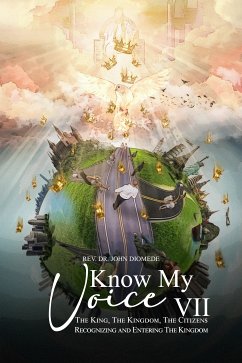 Know My Voice VII (eBook, ePUB) - Diomede, Rev. Dr. John